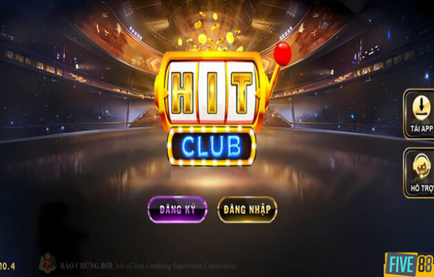 Hitclub - Nhà cái thưởng tiền cực khủng